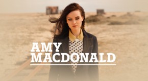 Amy Macdonald im November auf Tour durch Deutschland. Exklusiver Vorverkauf hat begonnen!