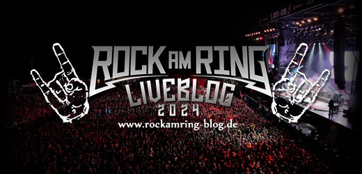 Rock am Ring LiveBlog 2024 gestartet!